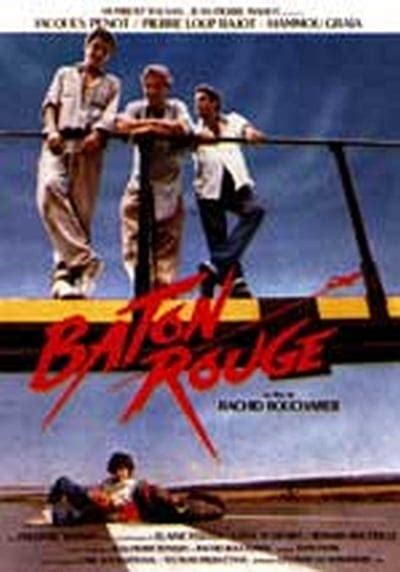 BÃ¢ton Rouge (1985) film online,Rachid Bouchareb,Jacques Penot,Pierre-Loup Rajot,Hammou GraÃ¯a,Samuel Wizmane
